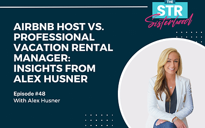 # 48: Discover the Marketing Goldmine: Tips from Vacation Rental Pro Marketer, Alex Husner